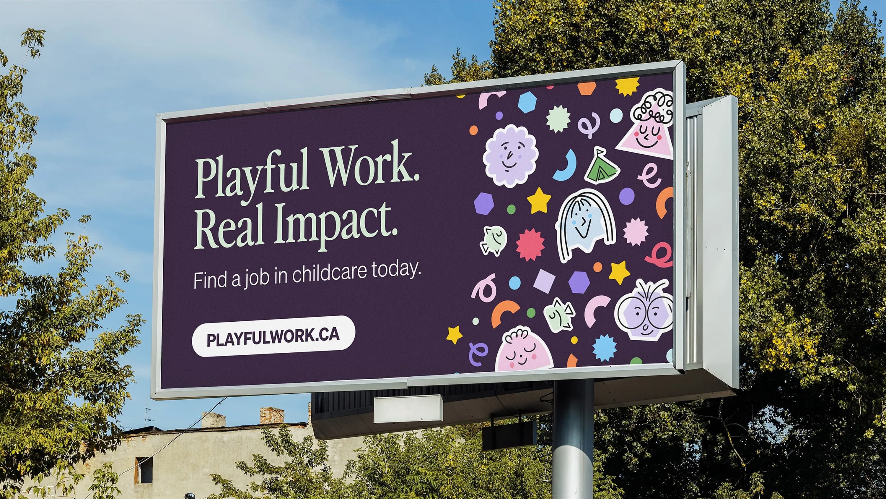 Playful Work. Real Impact. billboard