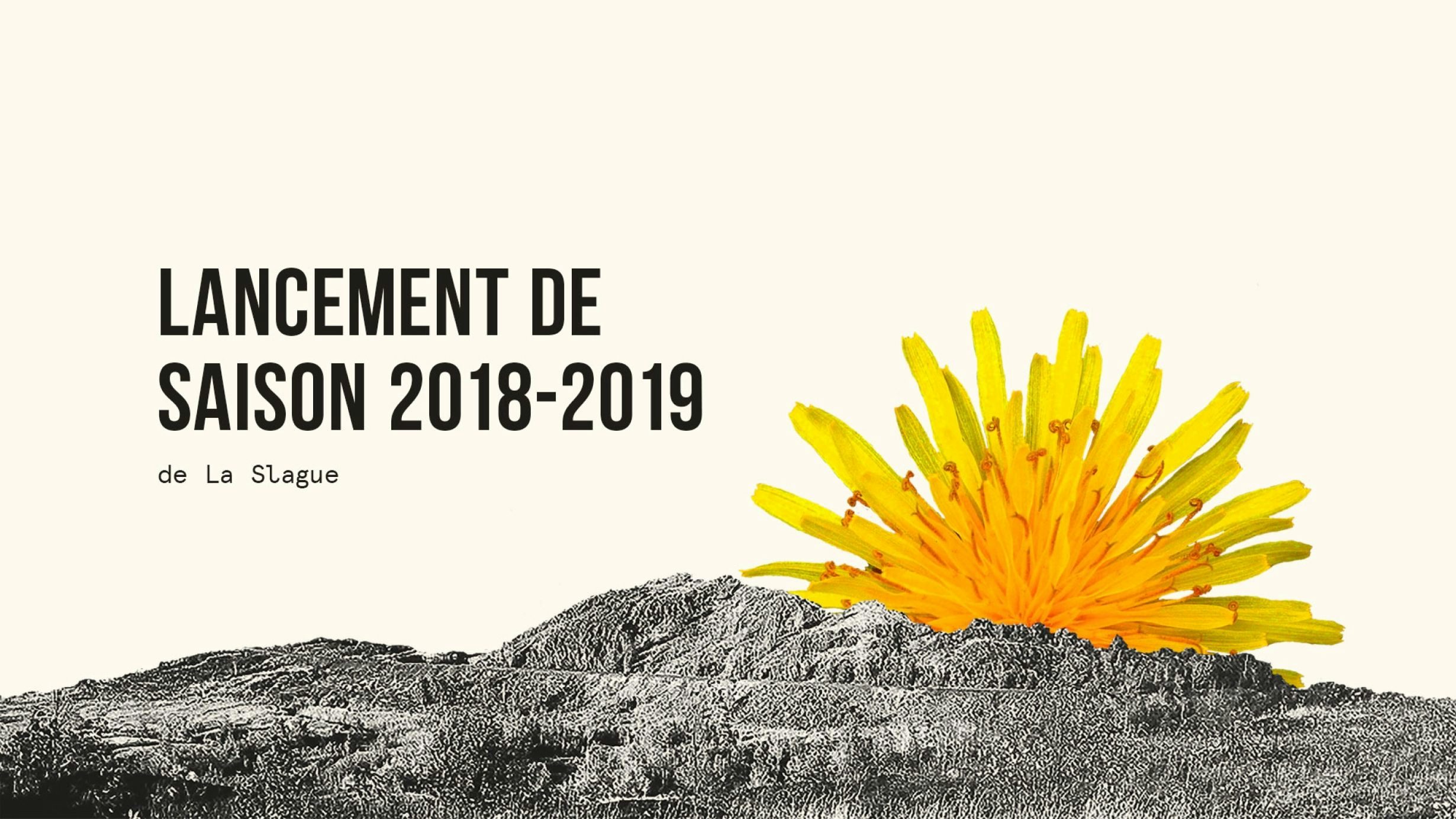 Branded launch graphic for La Slague 2018-2019 season
